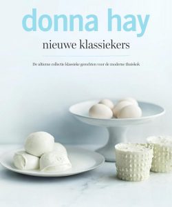 Donna Hay, nieuwe klassiekers
