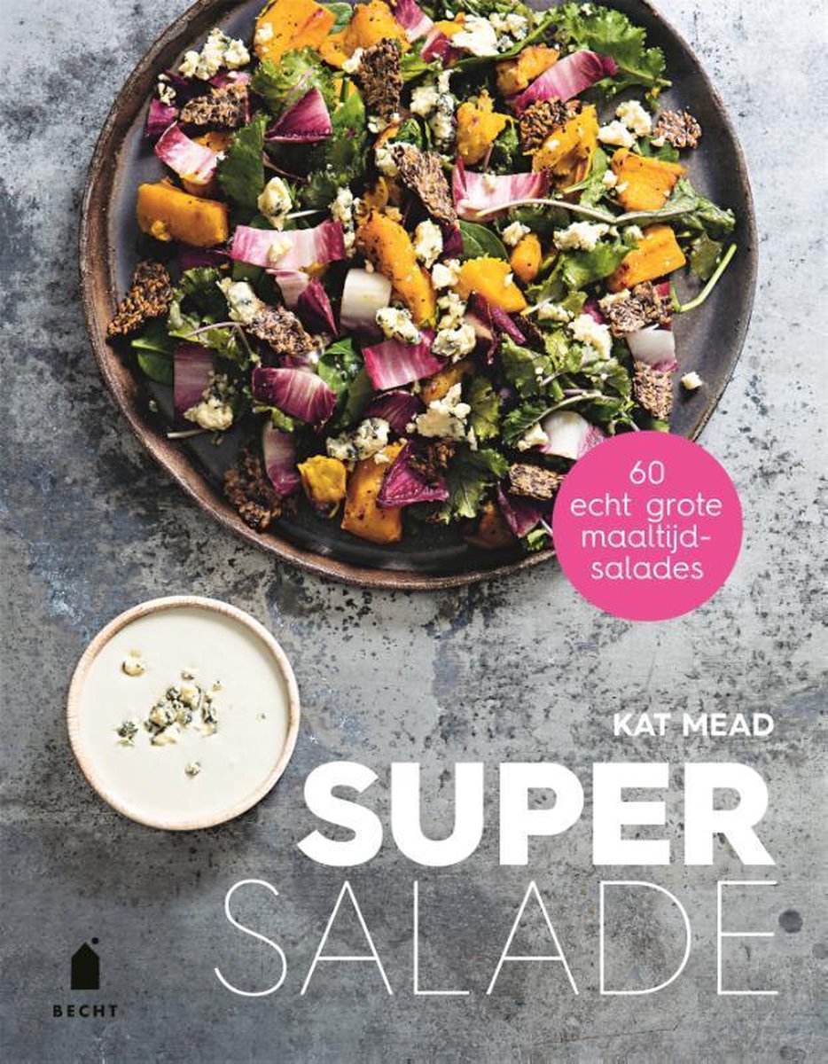 Verward zijn Tranen melodie Super salade - Food and Friends