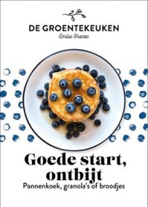 Goede start, ontbijt – de groentekeuken