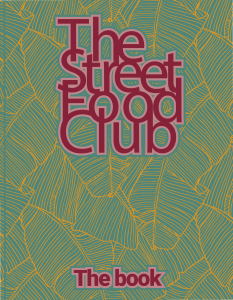 The Streetfood Club – The Book